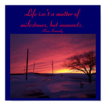 Life isn't a matter of milestones,...Quote Poster posters