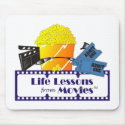 Life Lessons from Movies Mouse Pad mousepads