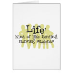 Life - Like Herding Nursing Students cards