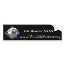 LIFE MEMBER BUMPERSTICKER by pwuebker LIFE MEMBER BUMPERSTICKER