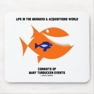 Life Mergers & Acquisitions World Turducken Fish Mousepads