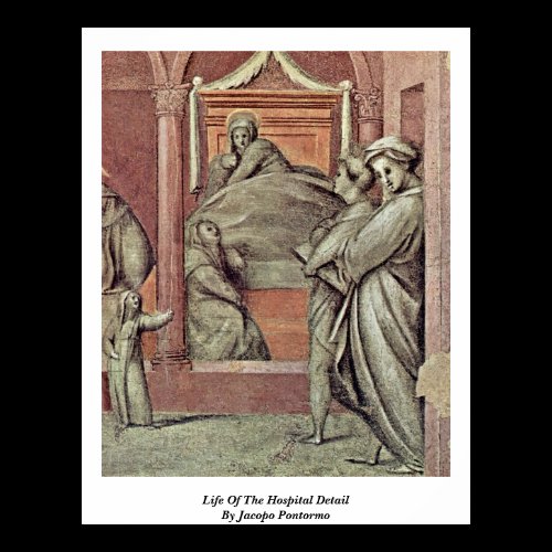 Life Of The Hospital Detail By Jacopo Pontormo Posters
