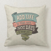 Life pillows