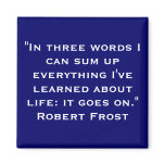 Life Quote Magnet