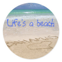 Life’s a beach round sticker