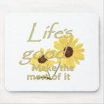 Life’s Good Mousepad