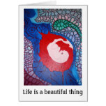 Life_s, Life is a beautiful thing Greeting Cards