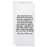Life should not be a journey to the grave with the rack cards