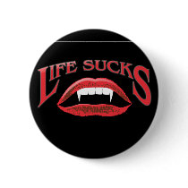 Life Sucks buttons by LifeSucksVamp Life Sucks buttons