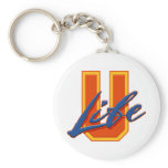 Life U Keychain