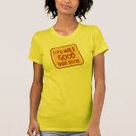 LIFE WAS GOOD 2008 TEES