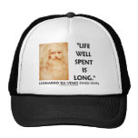 Life Well Spent Is Long (Leonardo da Vinci Quote) Mesh Hats