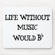 Life Without Music Mouse Mat