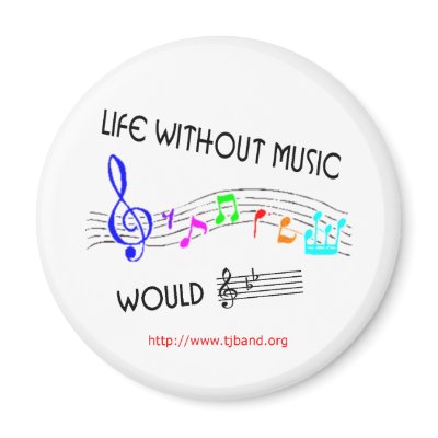 Life without music would B Flat 2 Magnet by tjband