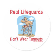 lifeguards dont wear turnouts sticker