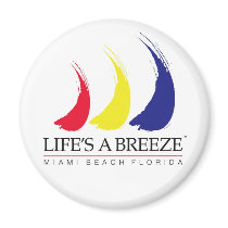 Life's a Breeze_Miami Beach magnet