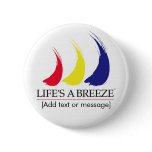 Life's a Breeze®_Paint-The-Wind_Template button