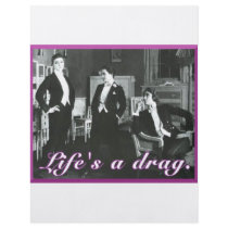 Life's a Drag Flyers