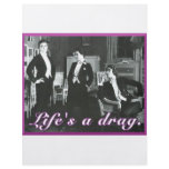 Life's a Drag Flyers