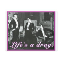 Life's a Drag Post Cards