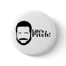 Lifes a Pitch! buttons by meatloaf Lifes a Pitch! buttons
