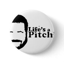 Lifes a Pitch! buttons by meatloaf Lifes a Pitch! buttons