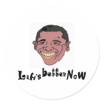 Life's Better Now stickers