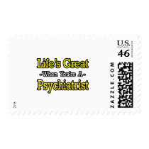 Life's Great...Psychiatrist postage