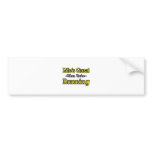 Life's Great...Running Bumper Sticker