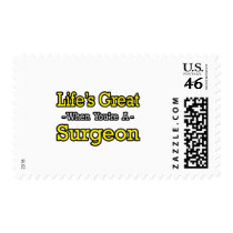 Life's Great...Surgeon postage by SurgeonShirts Life's Great...Surgeon postage