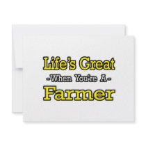 Life's Great When You're a Farmer invitations by Farmer_Shirts Life's Great When You're a Farmer invitations