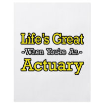 Life's Great When You're an Actuary Flyer Design