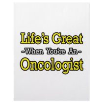 Life's Great When You're an Oncologist letterhead