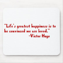 Life's greatest happiness mousepad