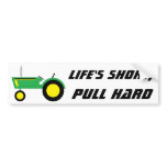 Life's short bumper sticker