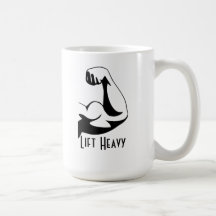 Lift Heavy Mug