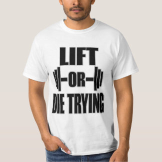 die trying t shirt