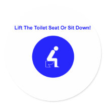 Lift the toilet seat or sit down when peeing! sticker