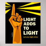 Light Adds to Light Poster