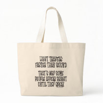 LIGHT TRAVELS FASTER THAN SOUND bags by frankdeloach LIGHT TRAVELS FASTER THAN SOUND bags