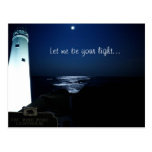 Lighthouse Moonlight - "Let Me Be Your Light" Post Card