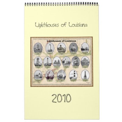 Lighthouses of Louisiana 2010 Calendar by FlorArt