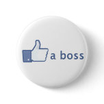 Like A Boss button
