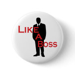 Like a Boss Pin