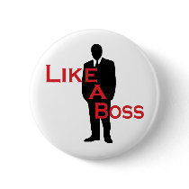 Like a Boss buttons by BoogieMonst Like a Boss buttons