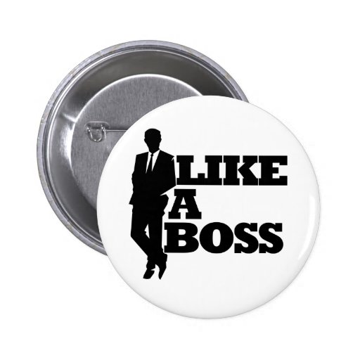 Like a Boss Button