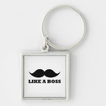 LIKE A BOSS, moustache design Key Chain
