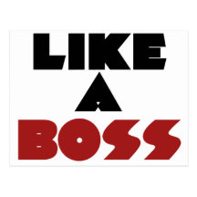 Like a Boss Post Card