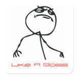 Like a Boss Square Sticker