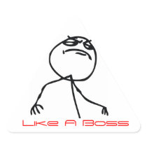 Like a Boss Triangle Sticker